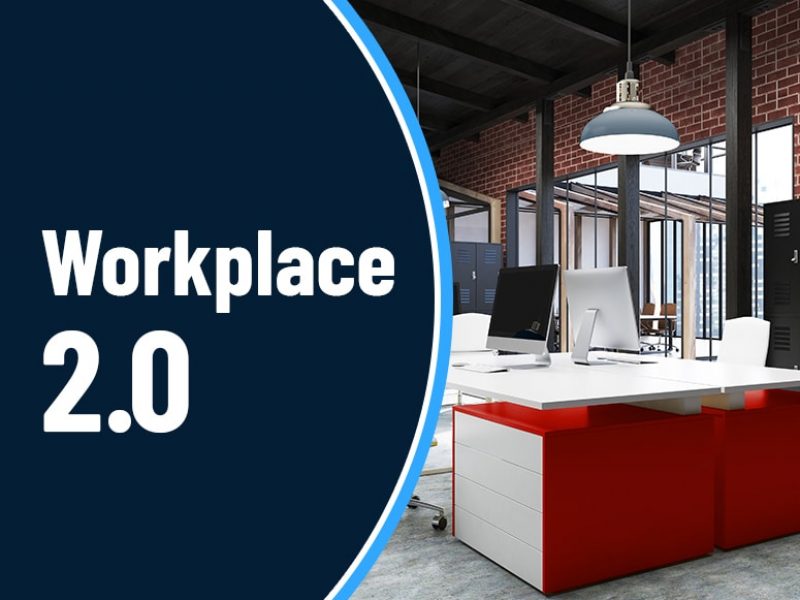 Workplace 2.0 – featured image Workplace 2.0 - featured image